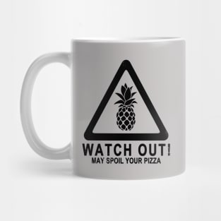 Funny No Pineapple On Pizza Gift For Pizza Lovers Mug